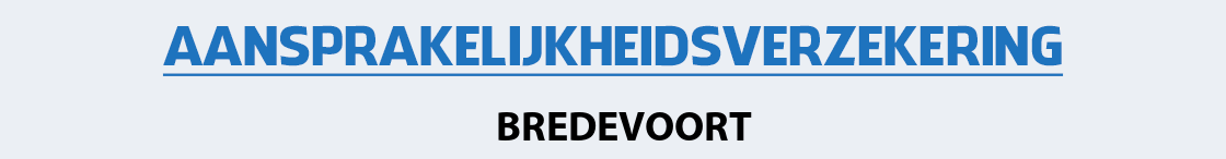 aansprakelijkheidsverzekering-bredevoort