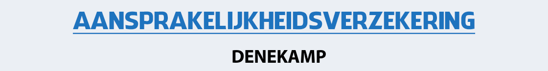 aansprakelijkheidsverzekering-denekamp