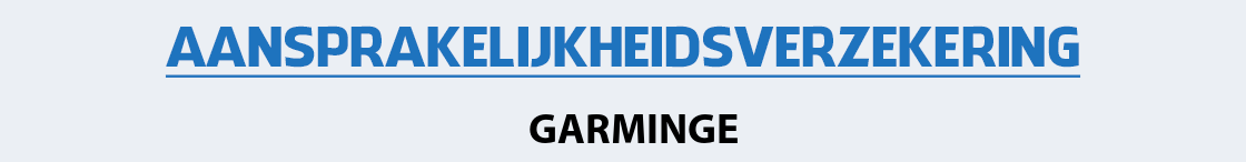 aansprakelijkheidsverzekering-garminge